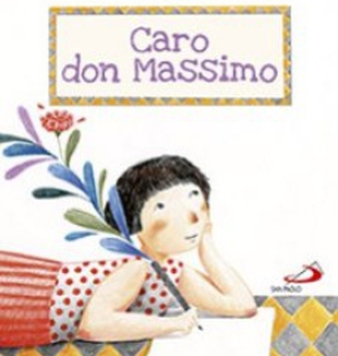 "Caro don Massimo" di monsignor <br>Massimo Camisasca.
